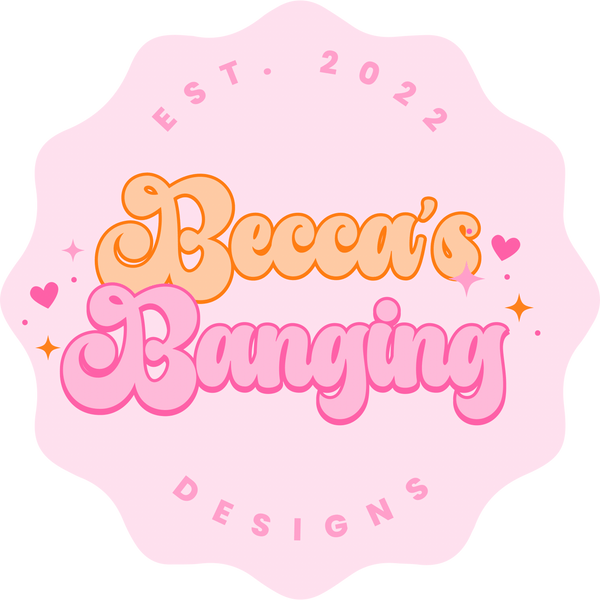 Becca's Banging Designs Story: Discover the Inspiration Behind Our Unique Creations