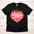 Baseball Family Flaming Heart Shirt – Baseball Mom Sister Nana Aunt Game Day Tee