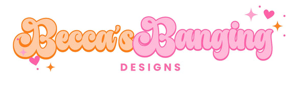 Becca's Banging Designs