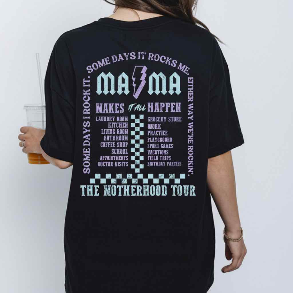 Mama Motherhood Tour Shirt | Funny Mom Life Graphic Tee
