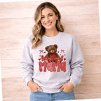 Beary Loved Mama Sweatshirt Comfort Style and Care featuring a teddy bear design for Valentine's Day.