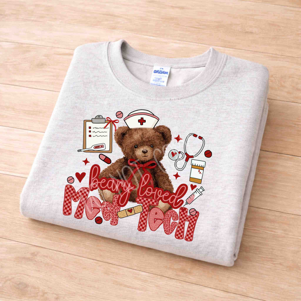Beary Loved Med Tech Sweatshirt