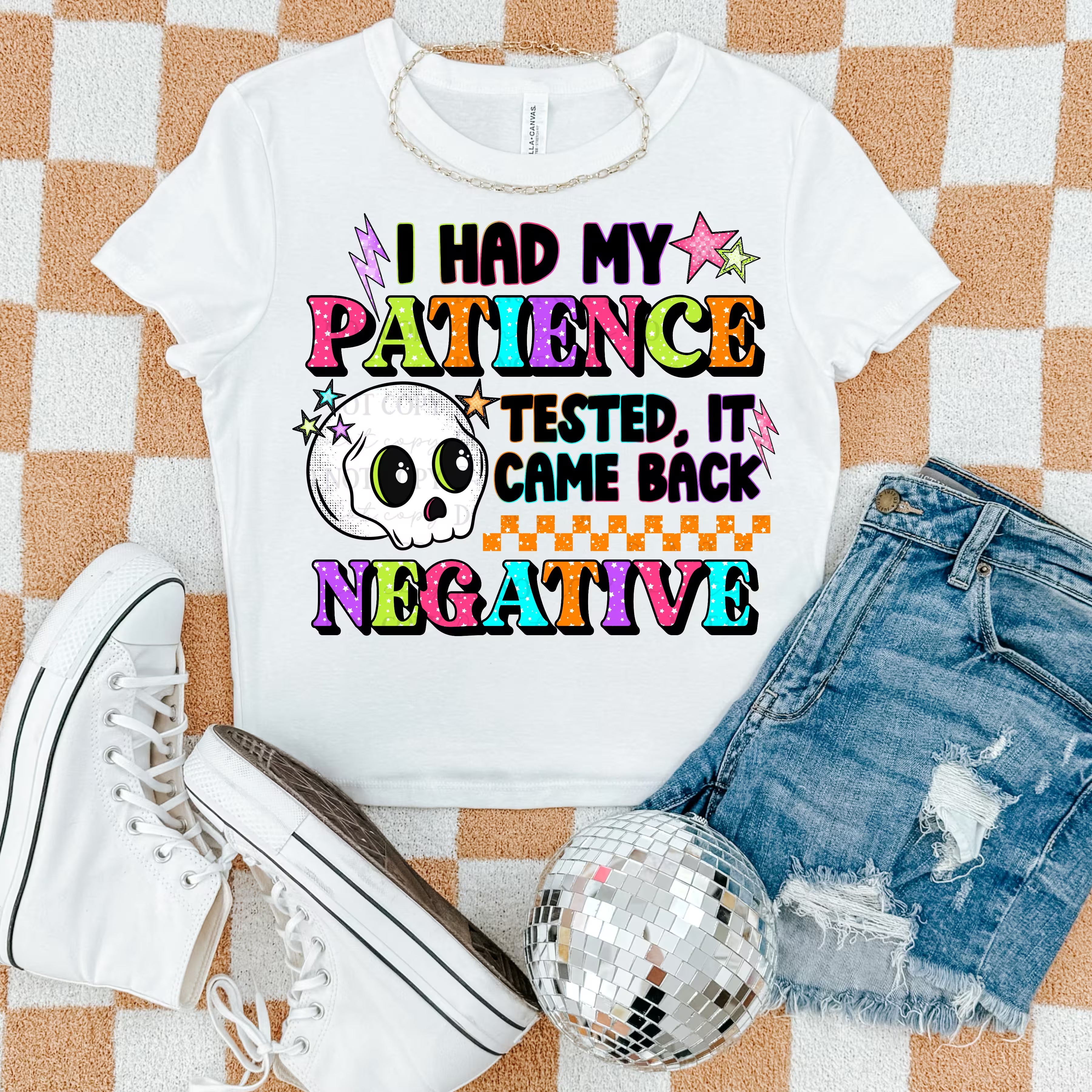 I Had My Patience Tested, It Came Back Negative Graphic Tee | Funny Sarcastic Shirt