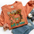Oh dear Fall is Here Sweatshirt