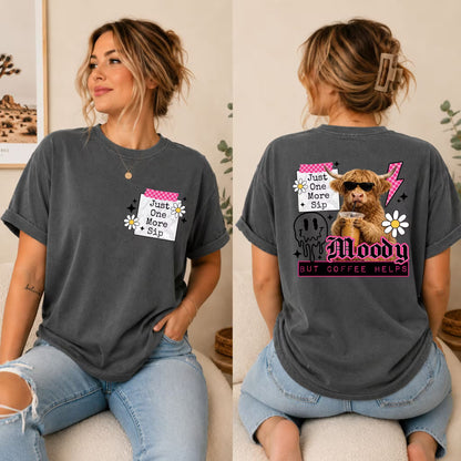 Unhinged But Coffee Helps Shirt