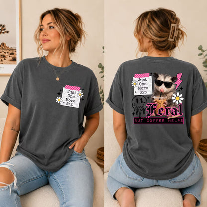 Unhinged But Coffee Helps Shirt