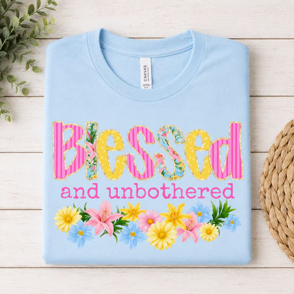 Blessed & Unbothered T-Shirt