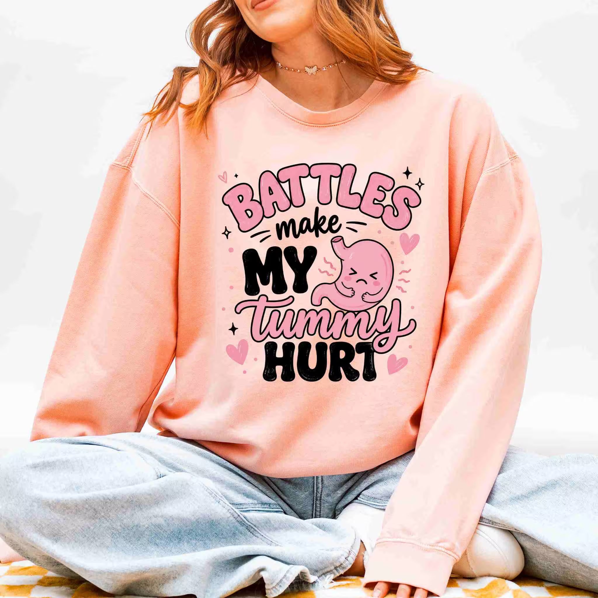 Battles Make My Tummy Hurt Sweatshirt