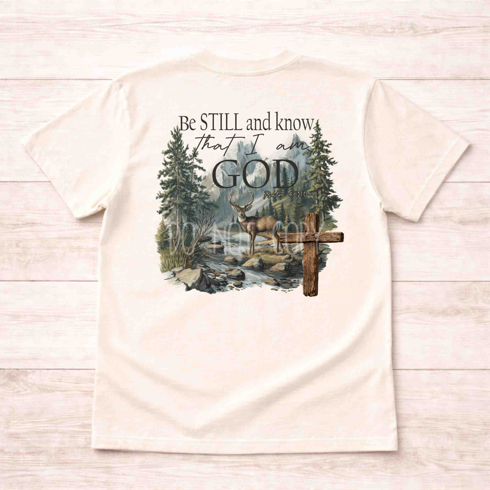Be Still and Know Deer Christian T Shirt Becca's Banging Designs