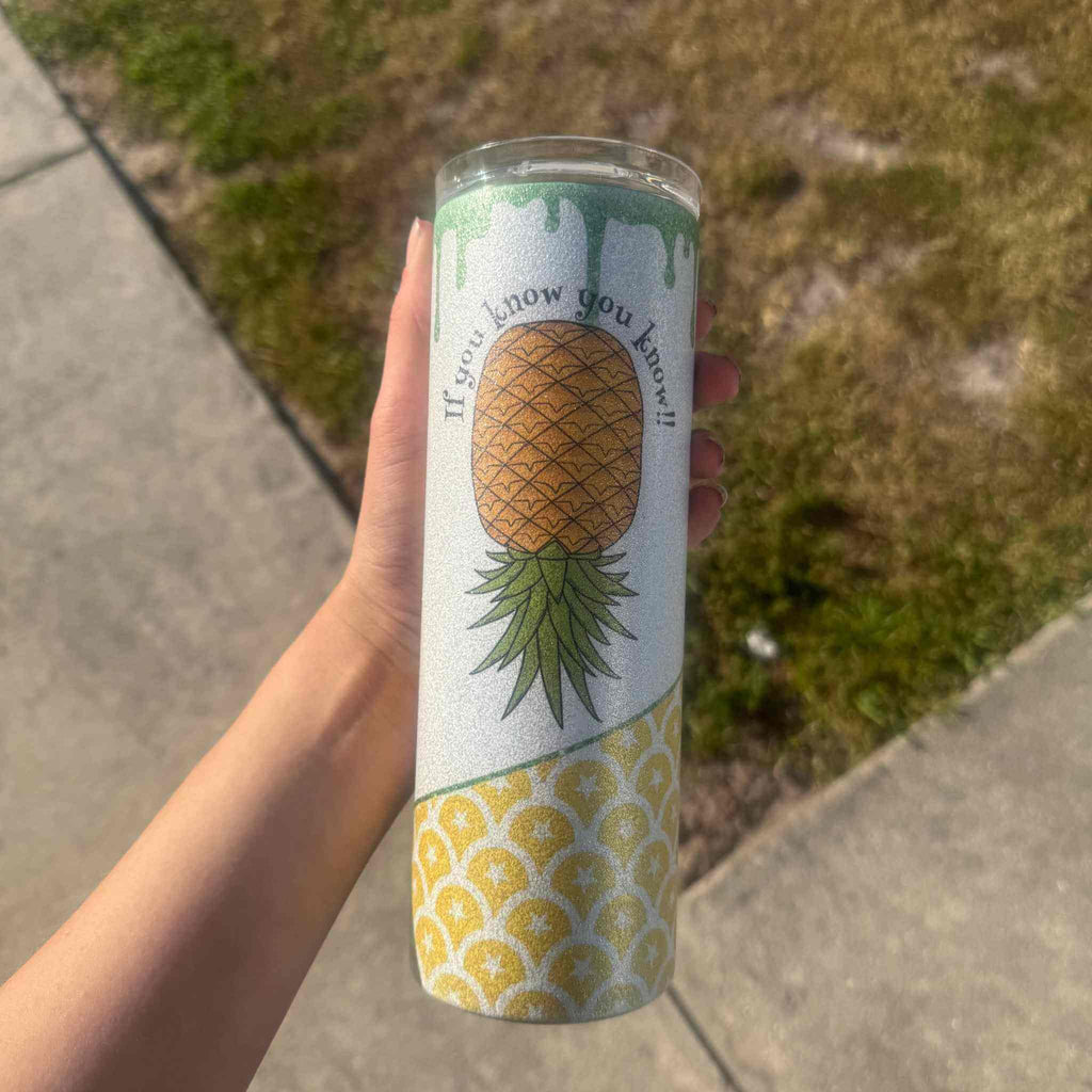If You Know You Know Pineapple Tumbler Becca's Banging Designs