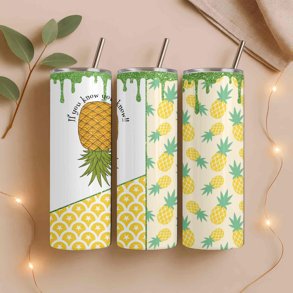 If You Know You Know Pineapple Tumbler Becca's Banging Designs