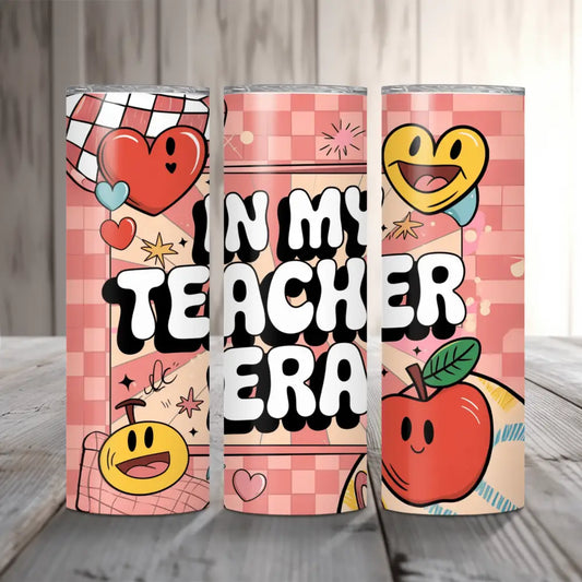In My Teacher Era Tumbler - Teacher Life - Becca's Banging Designs