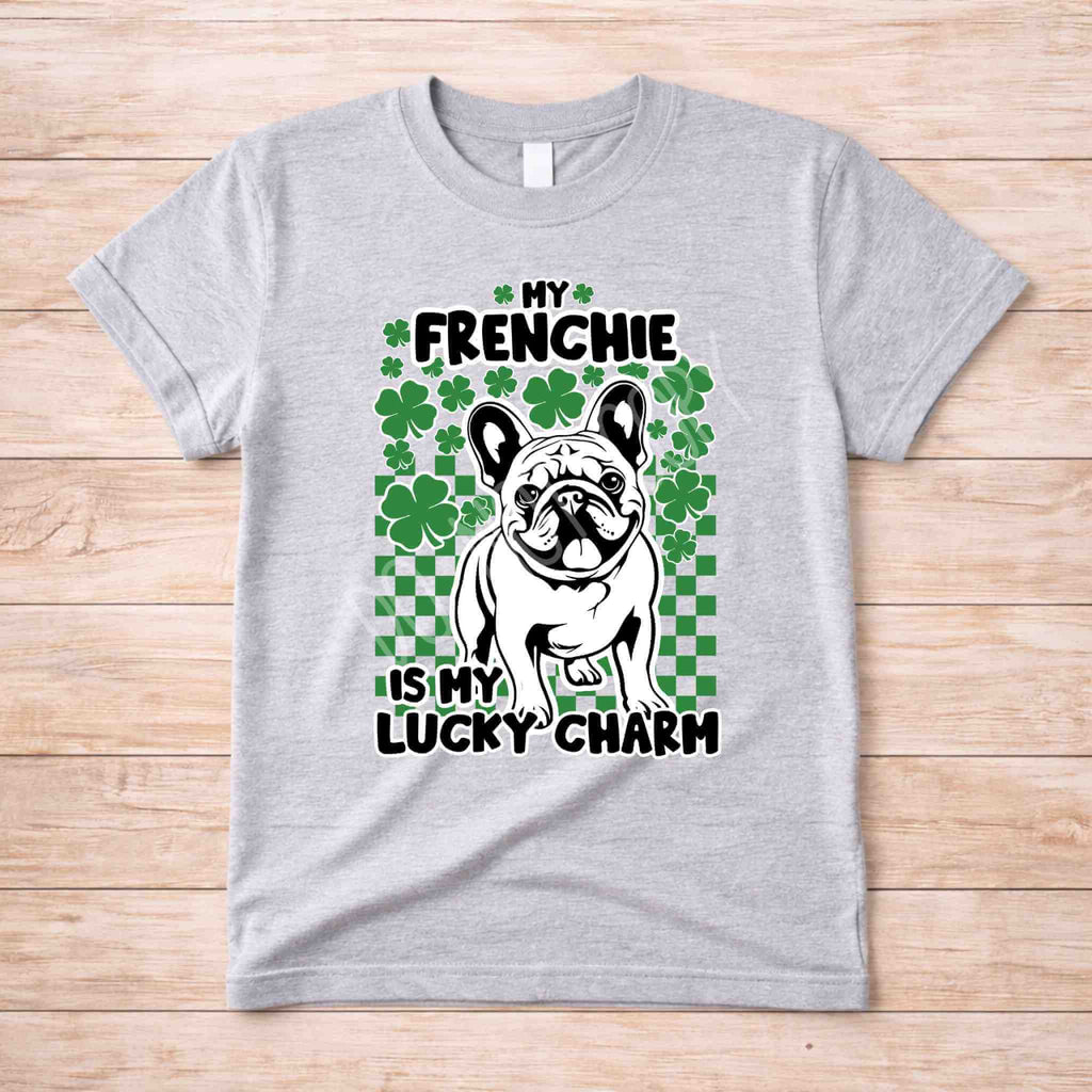 St Patricks Day dog lover shirt featuring a French Bulldog with text 'My Frenchie Is My Lucky Charm', perfect for dog lovers.