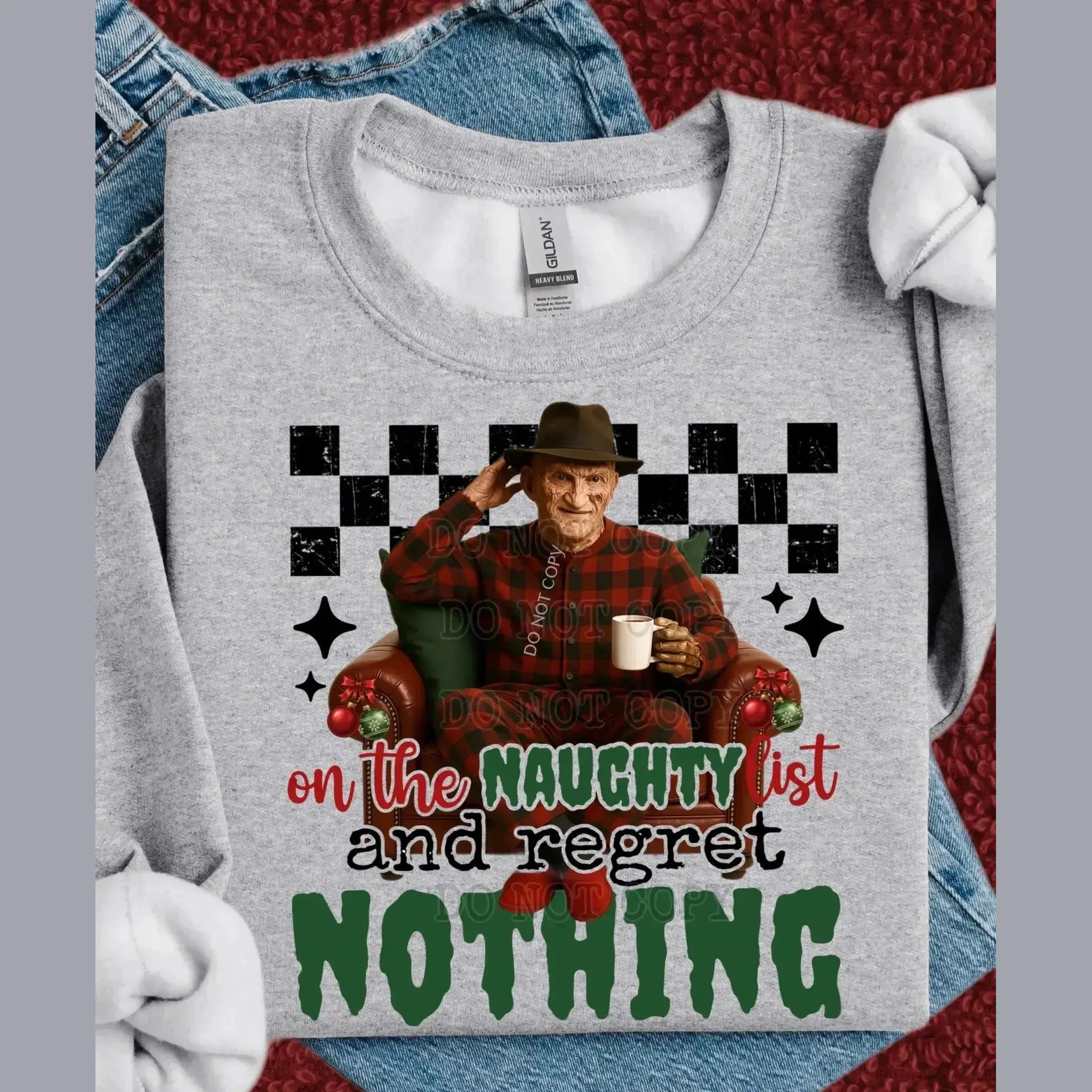 On the Naughty List Christmas Sweatshirt - Regret Nothing Funny Holiday Crewneck - Becca's Banging Designs