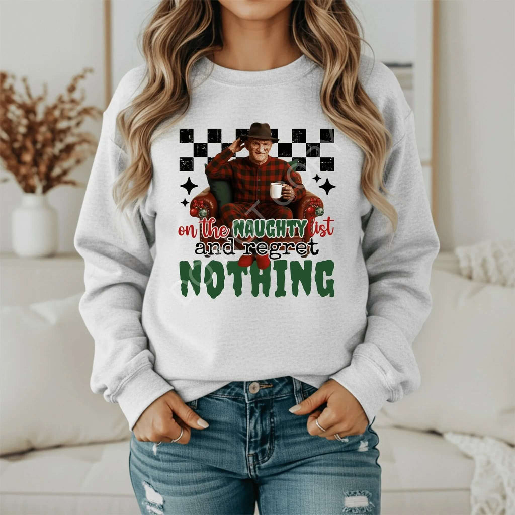 On the Naughty List Christmas Sweatshirt - Regret Nothing Funny Holiday Crewneck - Becca's Banging Designs
