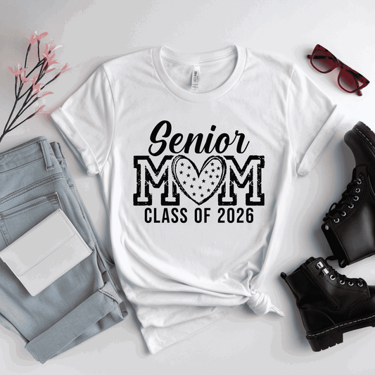 Senior Mom Shirt Class of 2026 Tee – Proud Senior Mom Shirt – Graduation Shirt for Moms – Senior 2026 Apparel - Becca's Banging Designs LLC