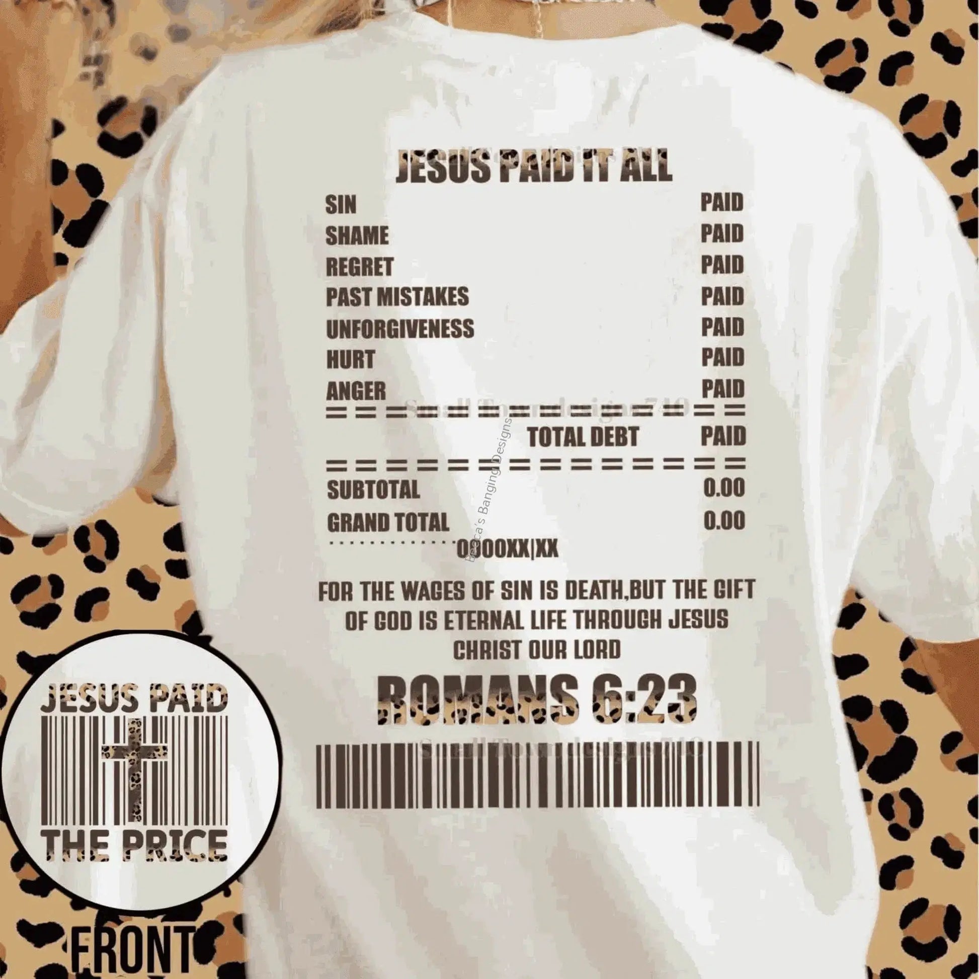 T-Shirt Jesus Paid It All T-Shirt | Romans 6:23 Bible Verse Tee for Christians