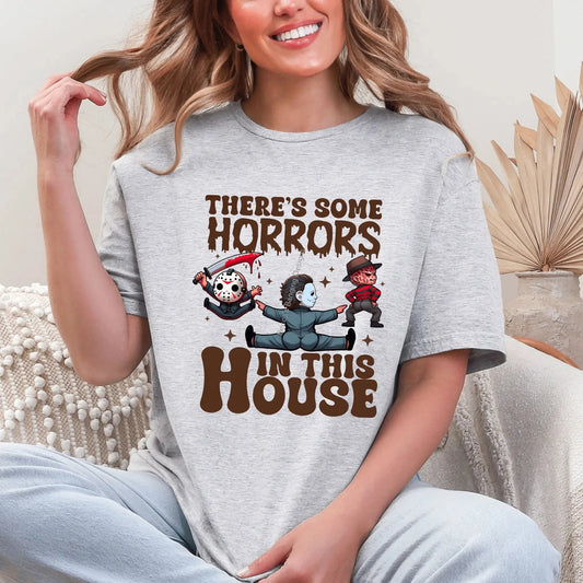 T-Shirt There’s Some Horrors Tee – Funny Halloween Horror Shirt