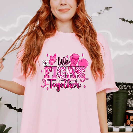 T-Shirt We Fight Together T-Shirt